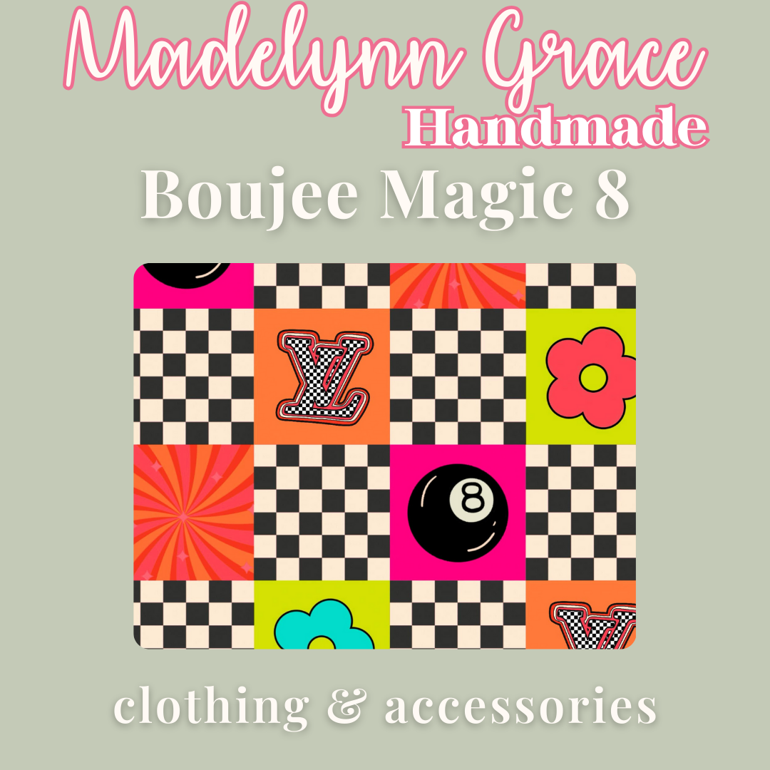 Boujee Magic 8