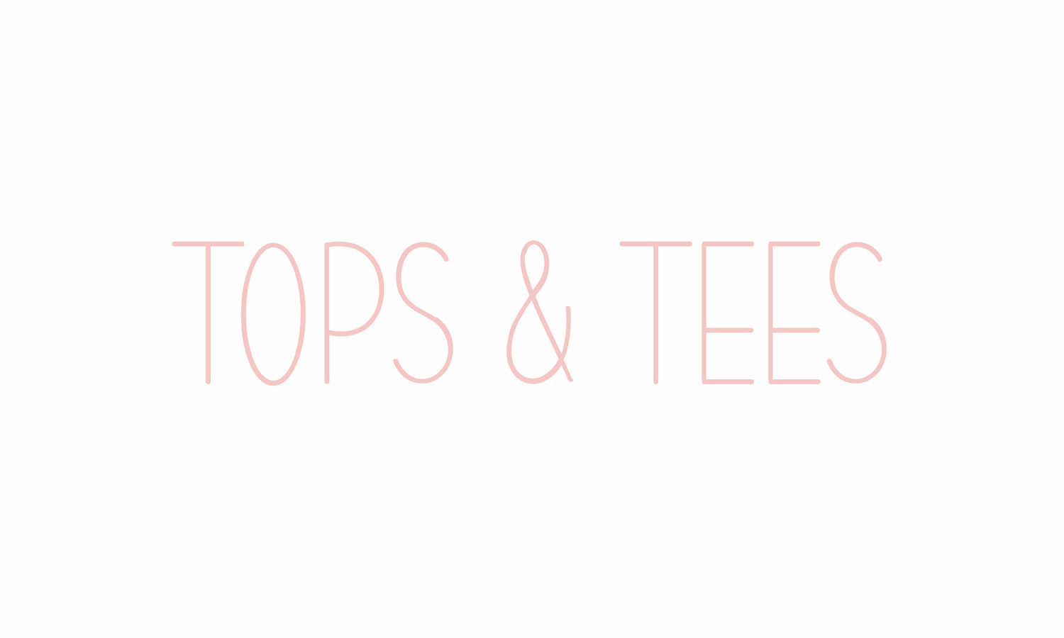 Tops & Tees