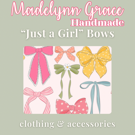 Just a Girl Bows